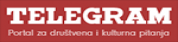 Telegram.hr‎,Telegram.hr‎newsrank,Telegram.hr‎news,Telegram.hr‎newsinformation,CROATIANews,CROATIAKhobor,AllCROATIAWebsite,newswebsitelist,websitelist,CROATIAallwebsitelist,CROATIAallnewswebsitelist,CROATIAnewspaperlist,CROATIApopularnewsportallist,CROATIAnews,allnewspaper,bdallnewspaper,allbdnewswebsite,CROATIAtoppopularnewslist